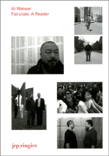 Image for Ai Weiwei  : fairytale