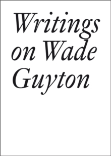 Image for Writings on Wade Guyton
