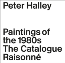 Image for Peter Halley  : paintings of the 1980s