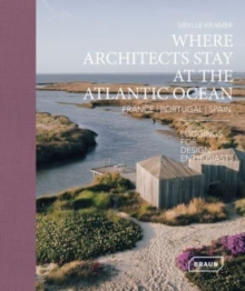 Image for Where Architects Stay at the Atlantic Ocean: France, Portugal, Spain