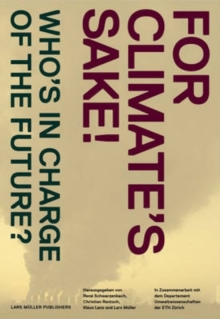 Image for For Climate's Sake!: A Visual Reader of Climate Change
