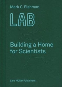 Image for LAB Building a Home for Scientists