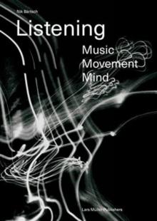 Listening: Music – Movement – Mind