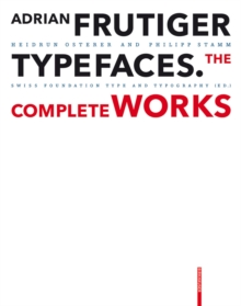 Image for Adrian Frutiger - typefaces: the complete works