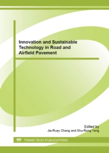 Image for Innovation and Sustainable Technology in Road and Airfield Pavement