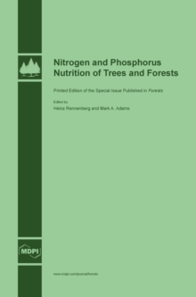 Image for Nitrogen and Phosphorus Nutrition of Trees and Forests