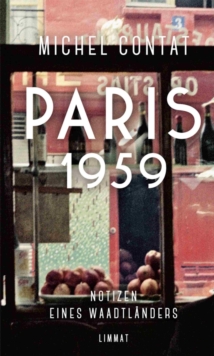 Image for Paris 1959: Notizen eines Waadtlanders