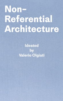 Image for Non-Referential Architecture