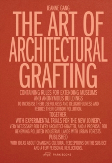 Image for The Art of Architectural Grafting