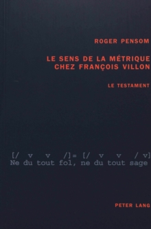 Sens de La Metrique Chez Francois Villon