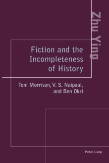 Image for Fiction and the Incompleteness of History