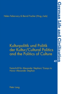 Image for Kulturpolitik Und Politik Der Kultur Cultural Politics and the Politics of Culture