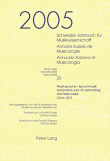 Schweizer Jahrbuch fuer Musikwissenschaft- Annales Suisses de Musicologie- Annuario Svizzero di Musicologia