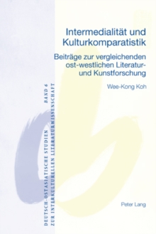 Intermedialitaet und Kulturkomparatistik