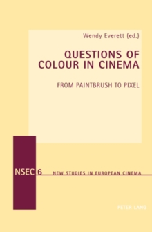Image for Questions of Colour in Cinema