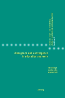 Image for Divergence and Convergence in Education and Work