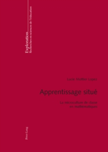 Image for Apprentissage Situe : La Microculture de Classe En Mathematiques