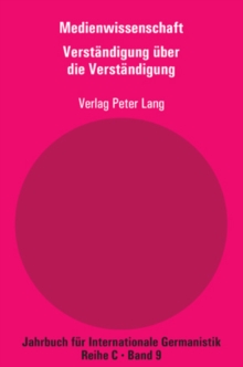 Image for Medienwissenschaft : Teil 8: Verstaendigung Ueber Die Verstaendigung - Aspekte Der Medienkompetenz