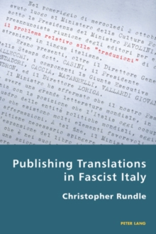 Image for Publishing Translations in Fascist Italy