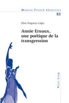 Image for Annie Ernaux, Une Poetique de la Transgression