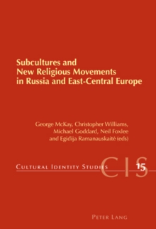 Image for Subcultures and new religious movements in Russia and East-Central Europe