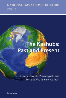 Image for The Kashubs: Past and Present : Past and Present
