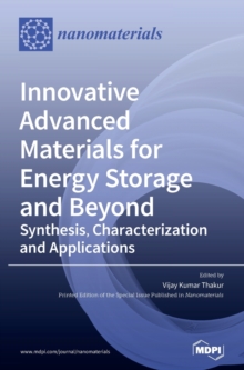 Image for Innovative Advanced Materials for Energy Storage and Beyond