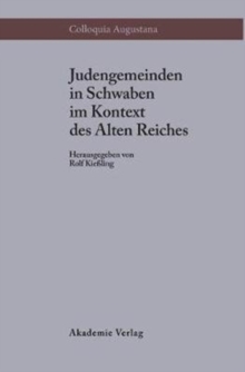 Image for Judengemeinden in Schwaben Im Kontext DES Alten Reiches