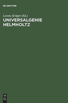 Image for Universalgenie Helmholtz Ruckblick Nach 100 Jahren