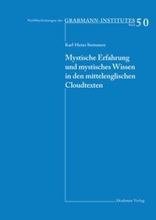 Image for Mystische Erfahrung und mystisches Wissen in den mittelenglischen Cloud-Texten