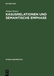 Image for Kasusrelationen und semantische Emphase