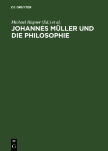 Image for Johannes Muller und die Philosophie