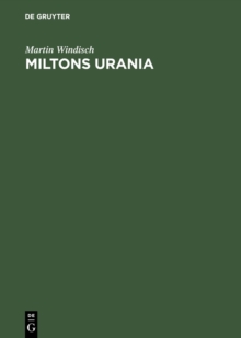 Image for Miltons Urania: Poetik im Spiegel der lesbaren Welten