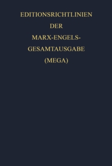Image for Editionsrichtlinien der Marx-Engels-Gesamtausgabe (MEGA)