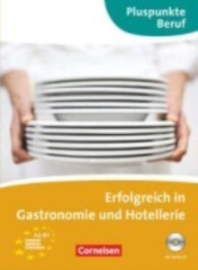 Image for Erfolgreich in Gastronomie und Hotellerie (A2 - B1)