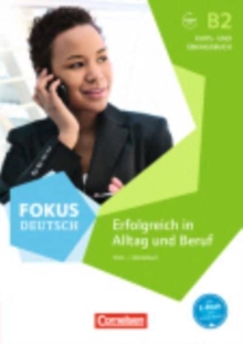 Image for Fokus Deutsch : Kurs- und  Ubungsbuch B2