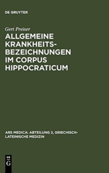 Image for Allgemeine Krankheitsbezeichnungen im Corpus Hippocraticum : Gebrauch und Bedeutung von Nousos und Nosema