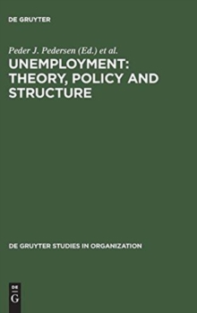 Image for Unemployment: Theory, Policy and Structure