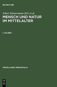 Image for Mensch Und Natur Im Mittelalter. 1. Halbbd.