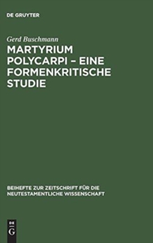 Image for Martyrium Polycarpi – Eine formenkritische Studie
