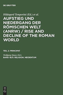 Image for Religion. Heidentum: Die religiosen Verhaltnisse in den Provinzen (Forts.)
