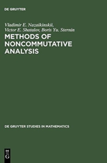 Image for Methods of Noncommutative Analysis : Theory and Applications