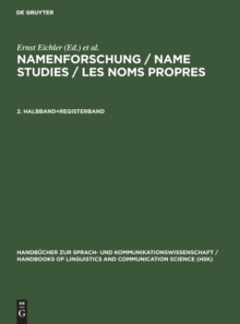 Image for Namenforschung / Name Studies / Les noms propres. 2. Halbband+Registerband