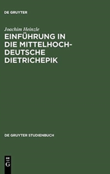 Image for Einfuhrung in die mittelhochdeutsche Dietrichepik