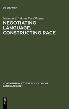 Image for Negotiating Language, Constructing Race