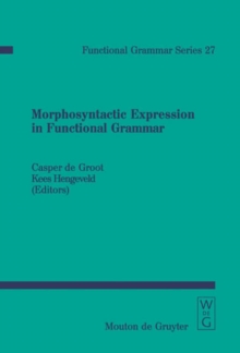 Image for Morphosyntactic Expression in Functional Grammar