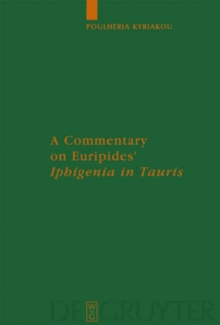 Image for A Commentary on Euripides' Iphigenia in Tauris