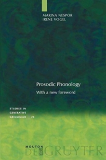 Image for Prosodic Phonology : With a new foreword