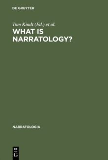 Image for What Is Narratology?: Questions and Answers Regarding the Status of a Theory