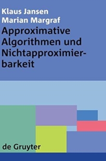 Image for Approximative Algorithmen und Nichtapproximierbarkeit